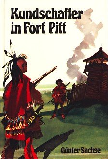 Kundschafter in Fort Pitt Books