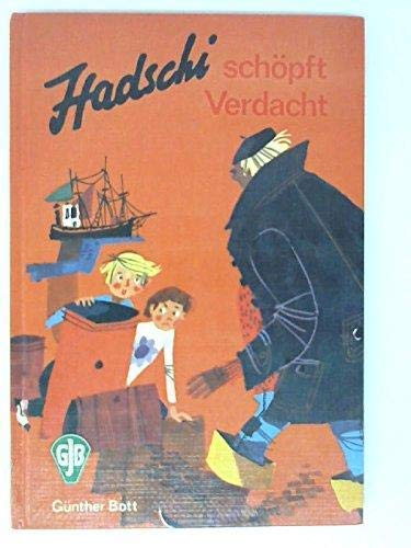 Hadschi schöpft Verdacht Books