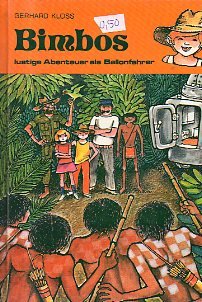 Bimbos lustige Abenteuer als Ballonfahrer. Eine abenteuerliche Rettung Books