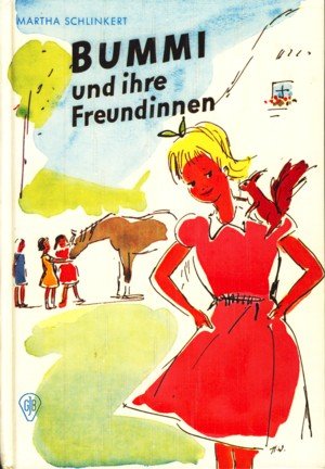 Bummi und ihre Freundinnen Books