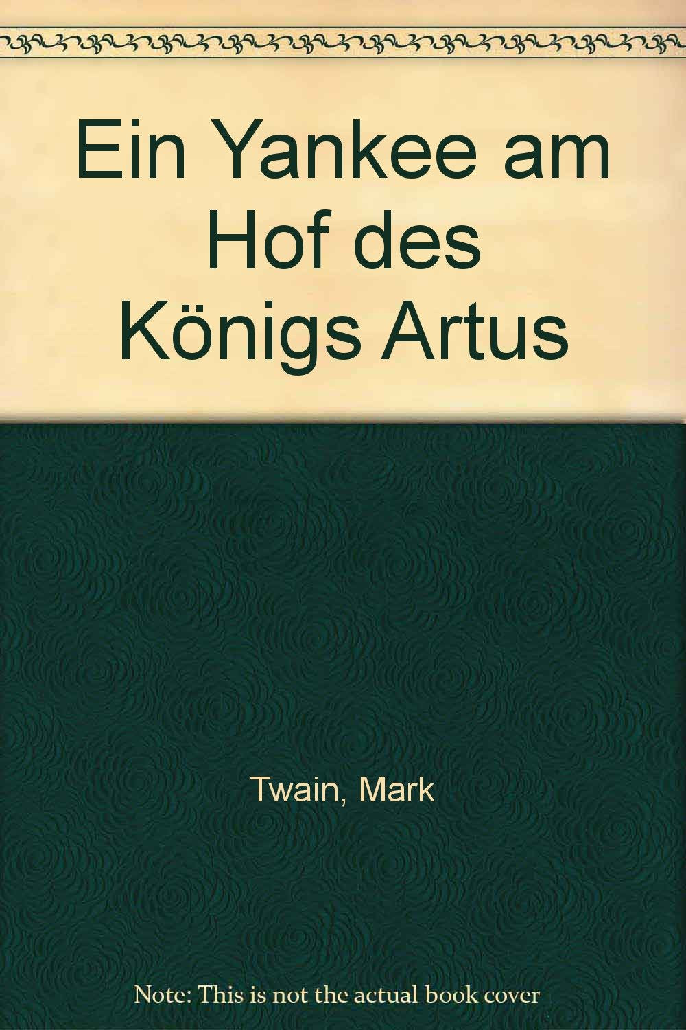 Product Image: Ein Yankee am Hof des Königs Artus