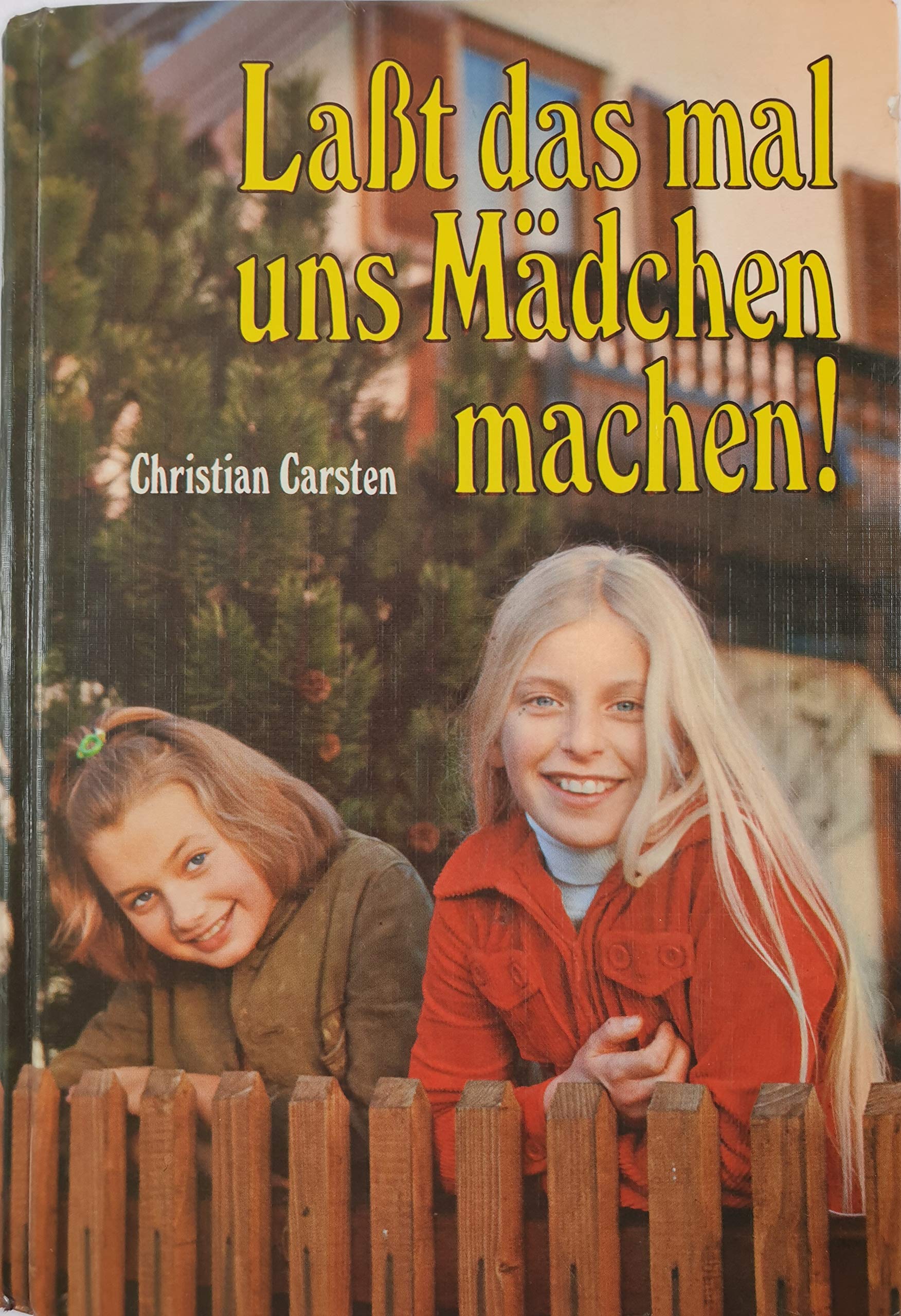 Laßt das mal uns Mädchen machen Books