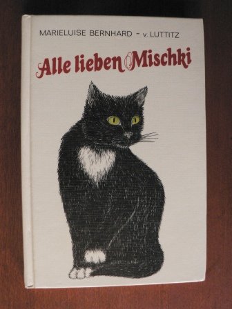 Alle lieben Mischki Books