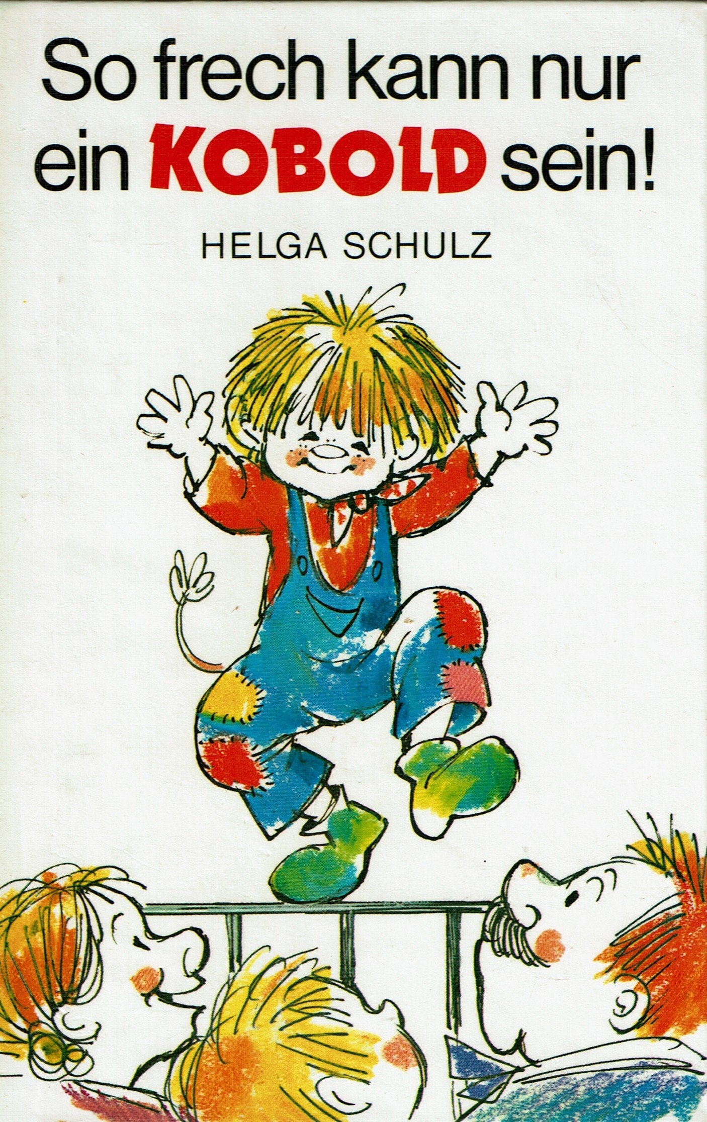 Product Image: So frech kann nur ein Kobold sein