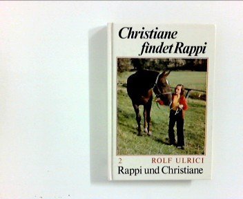 Rappi und Christiane II. Christiane findet Rappi book