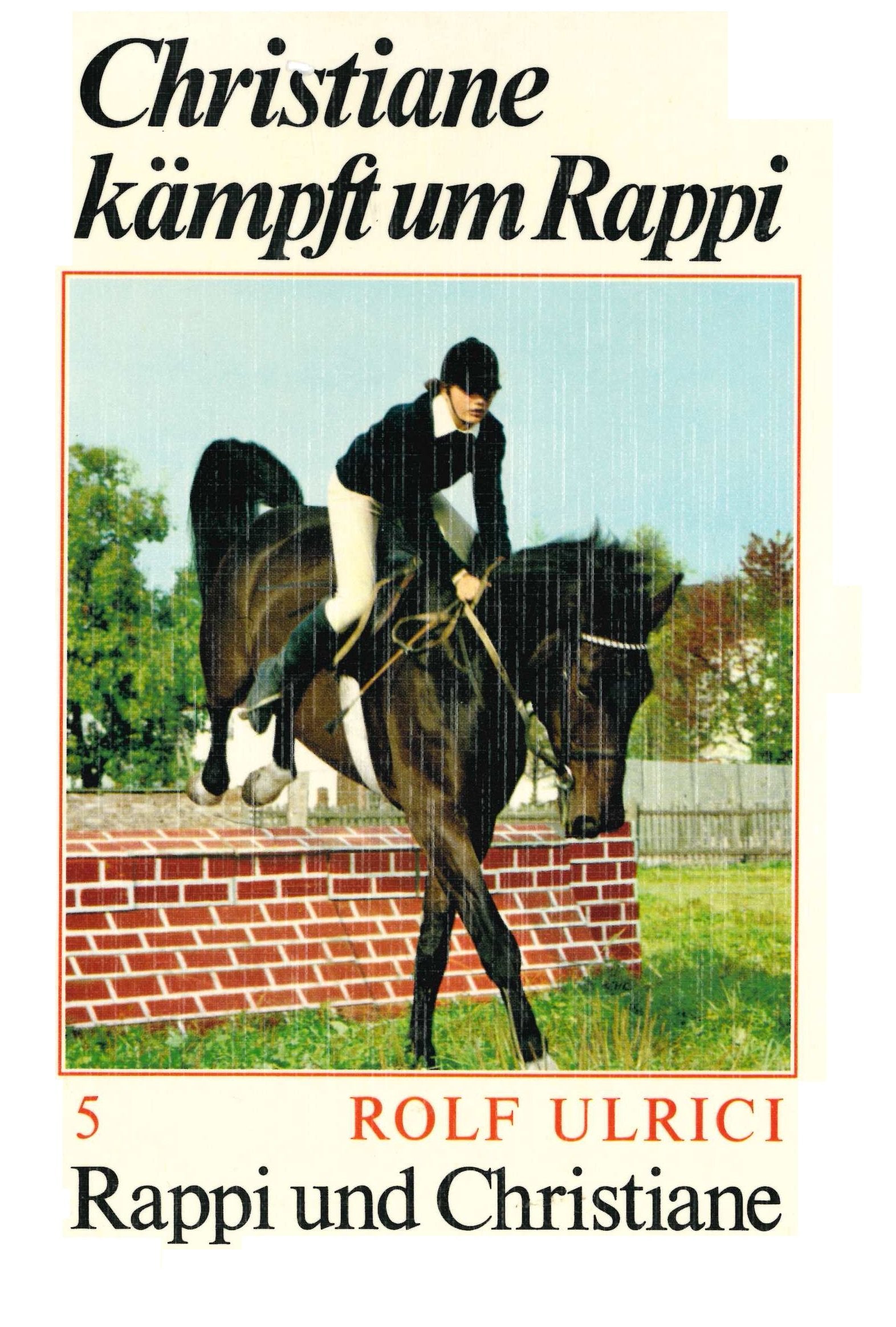 Rappi und Christiane V. Christiane kämpft um Rappi Books