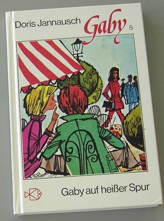 Gaby auf heißer Spur (Bd. 5) Books