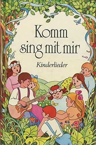 Komm, sing mit mir. Kinderlieder Books