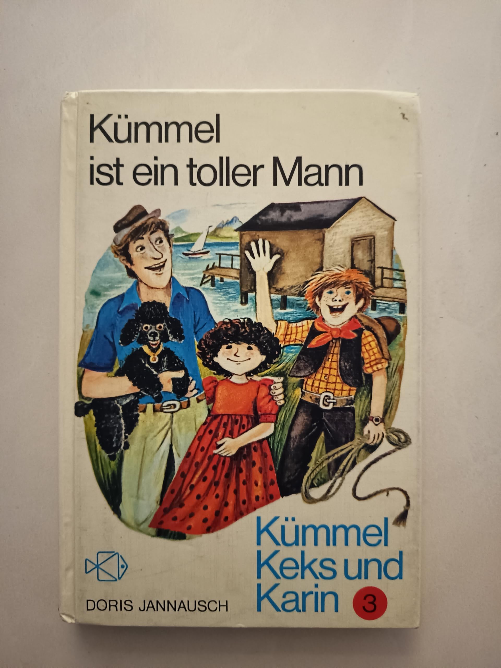 Kümmel, Keks und Karin III. Kümmel ist ein toller Mann Books