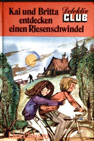Kai und Britta entdecken einen Riesenschwindel Books