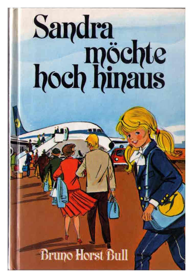 Sandra möchte hoch hinaus Books