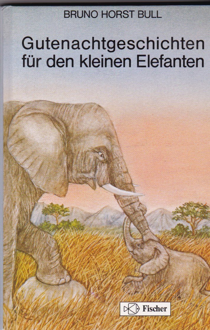 Gutenachtgeschichten für den kleinen Elefanten Books