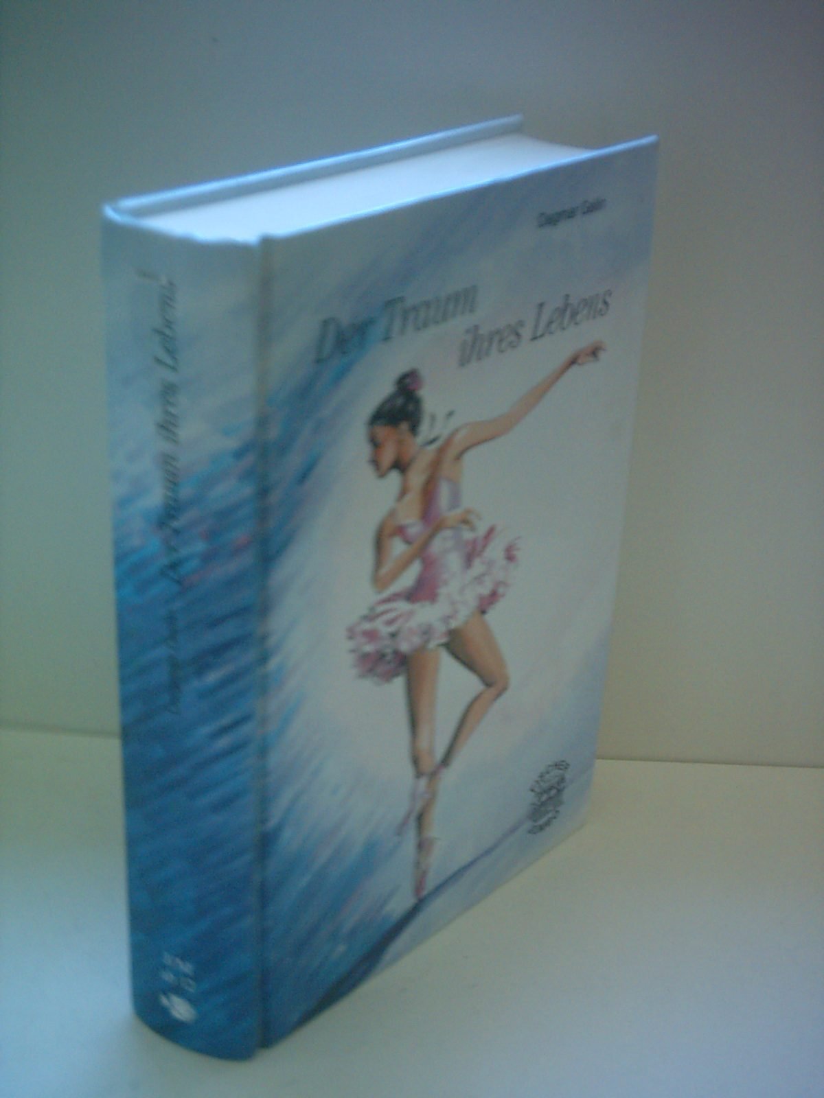 Der Traum ihres Lebens. Ab 12 Jahre Books