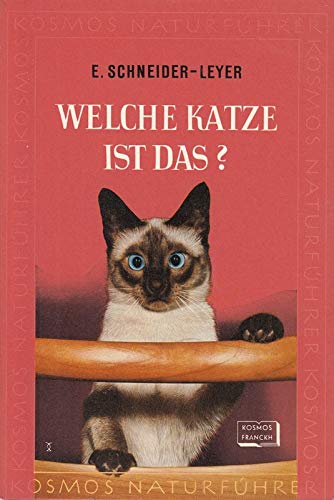 Welche Katze ist das? Beschreibg. v. 42 Rassen u. Schlägen Books