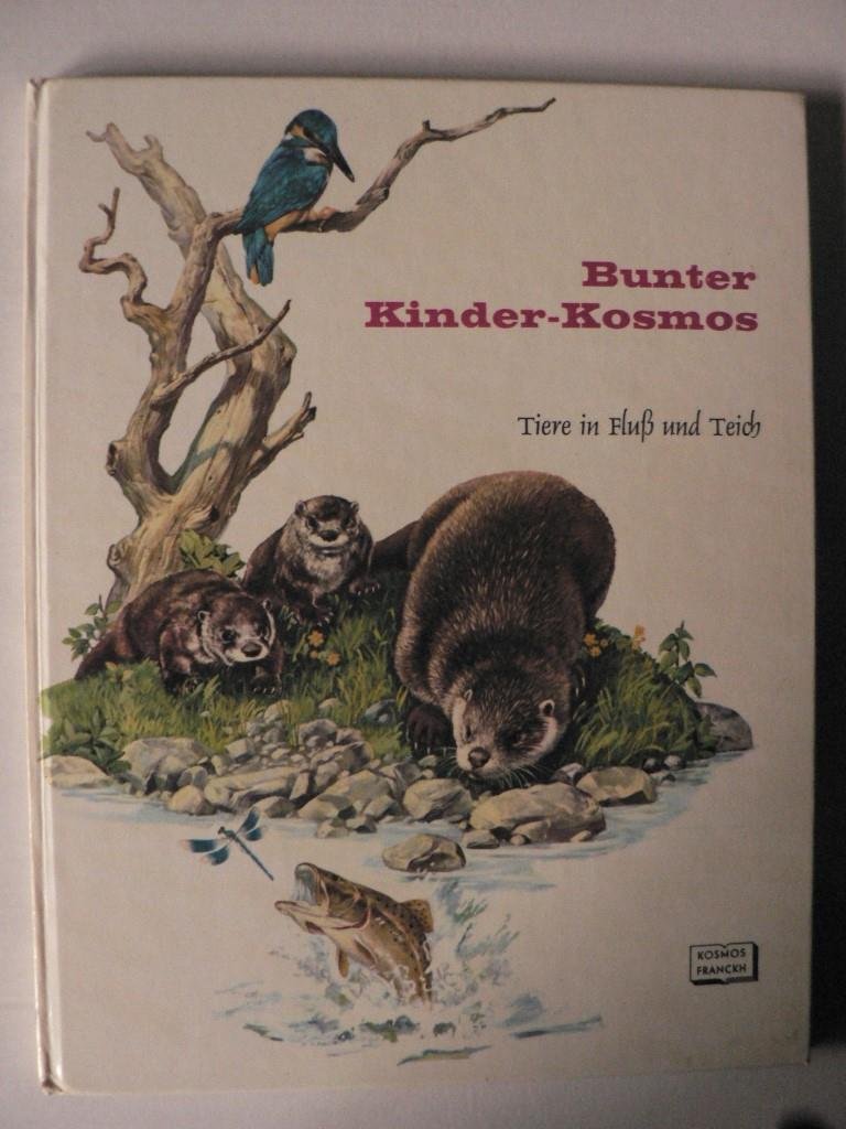 Bunter Kinder-Kosmos. Tiere in Fluß und Teich Books