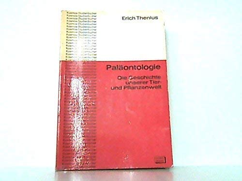 Paläontologie. Die Geschichte unserer Tier- und Pflanzenwelt Business & Technology