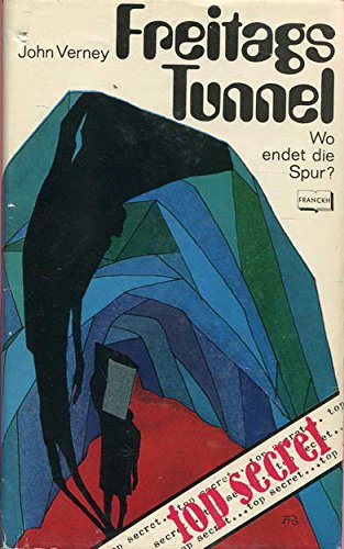 Freitags Tunnel. ( top-secret.) Books