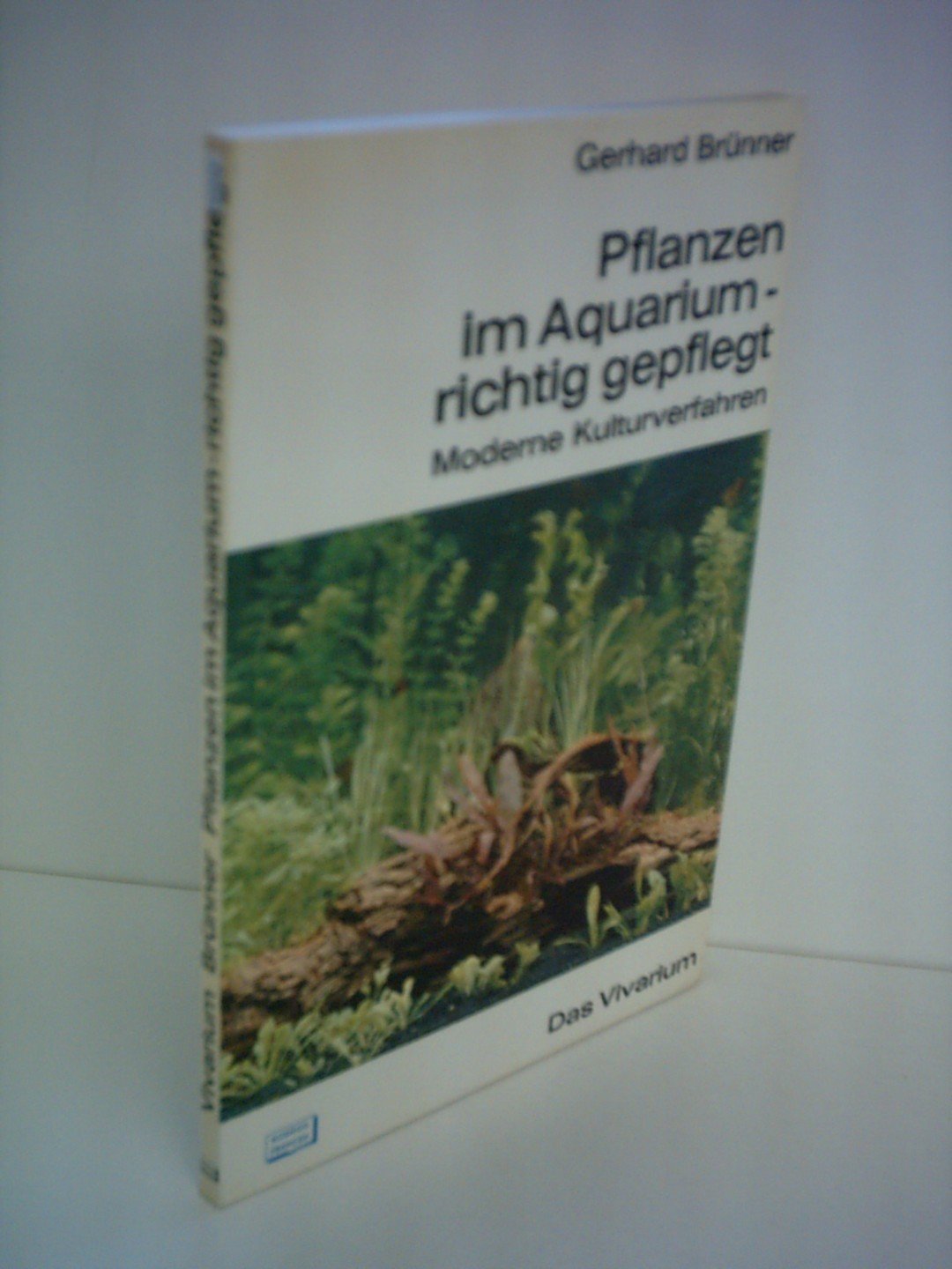 Pflanzen im Aquarium, richtig gepflegt Books