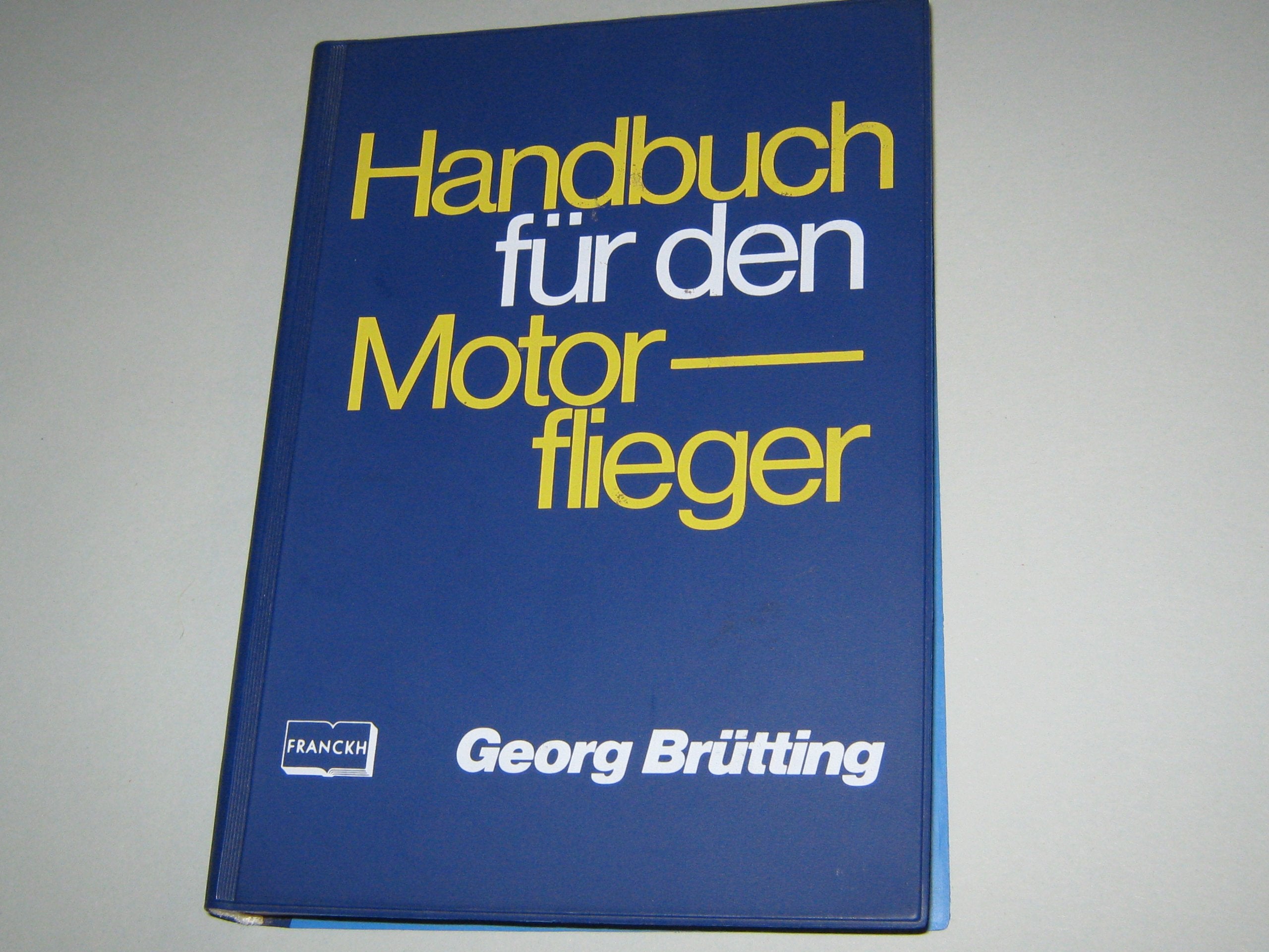 Handbuch für den Motorflieger. Books