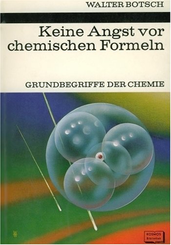 Chemie für Jedermann. Ein modernes Lehrbuch Business & Technology
