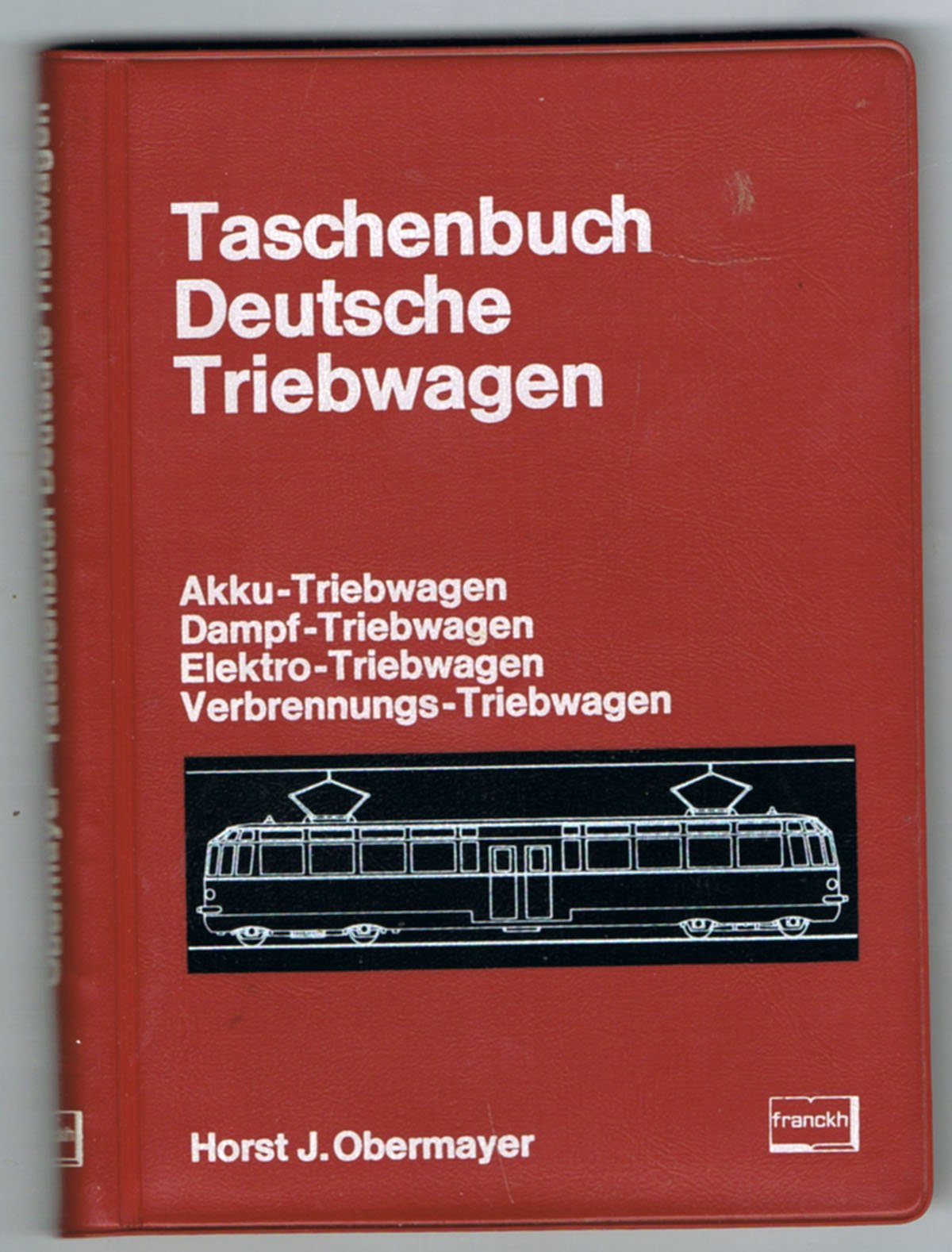 Taschenbuch Deutsche Triebwagen Business, Finance & Career