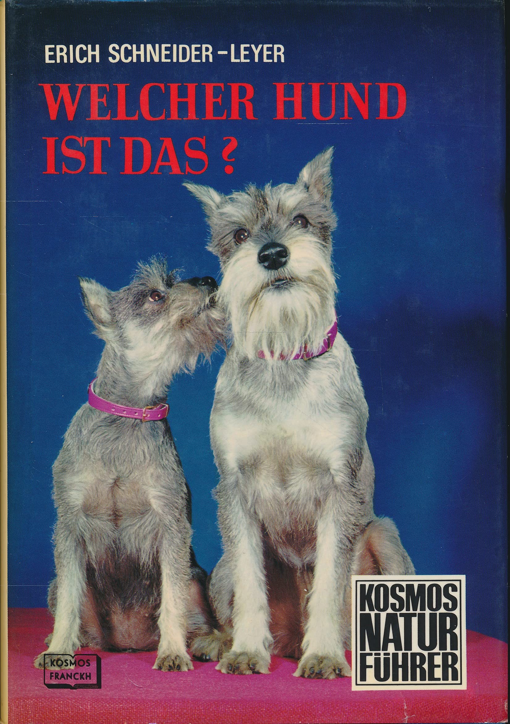 Welcher Hund ist das? Ein Bestimmungsbuch für Hundefreunde Books