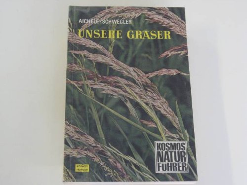 Kosmos Naturführer - Unsere Gräser Books