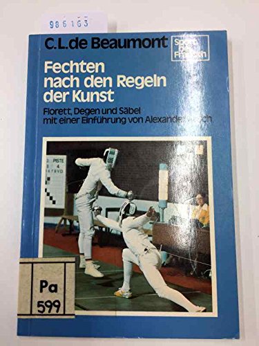 Fechten nach den Regeln der Kunst. Florett, Degen und Säbel Travel