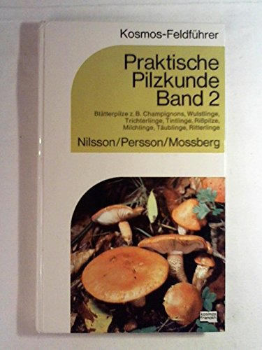 Praktische Pilzkunde II. Blätterpilze book