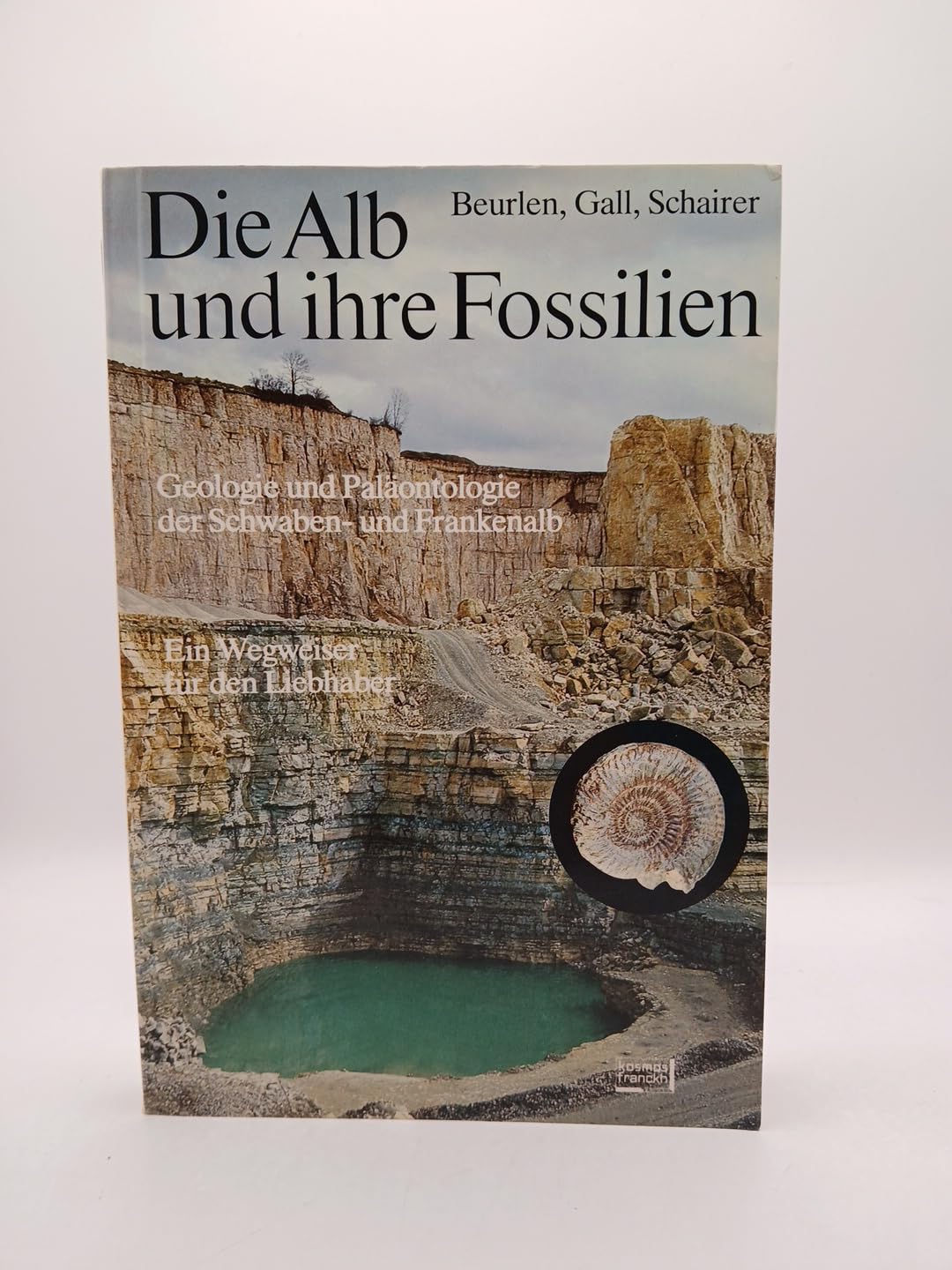 Die Alb und ihre Fossilien - Geologie und Paläontologie der Schwaben- und Frankenalb; Ein Wegweiser für den Liebhaber - Mit 265 Fossilzeichnungen, 38 Schwarzweißfotos und 19 Farbfotos sowie einer Kartenskizze und 4 Tabellen Books