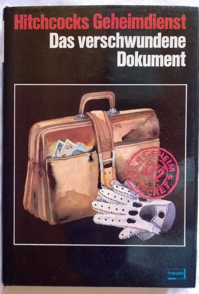Hitchcocks Geheimdienst, das verschwundene Dokument: Spionagegeschichten Books