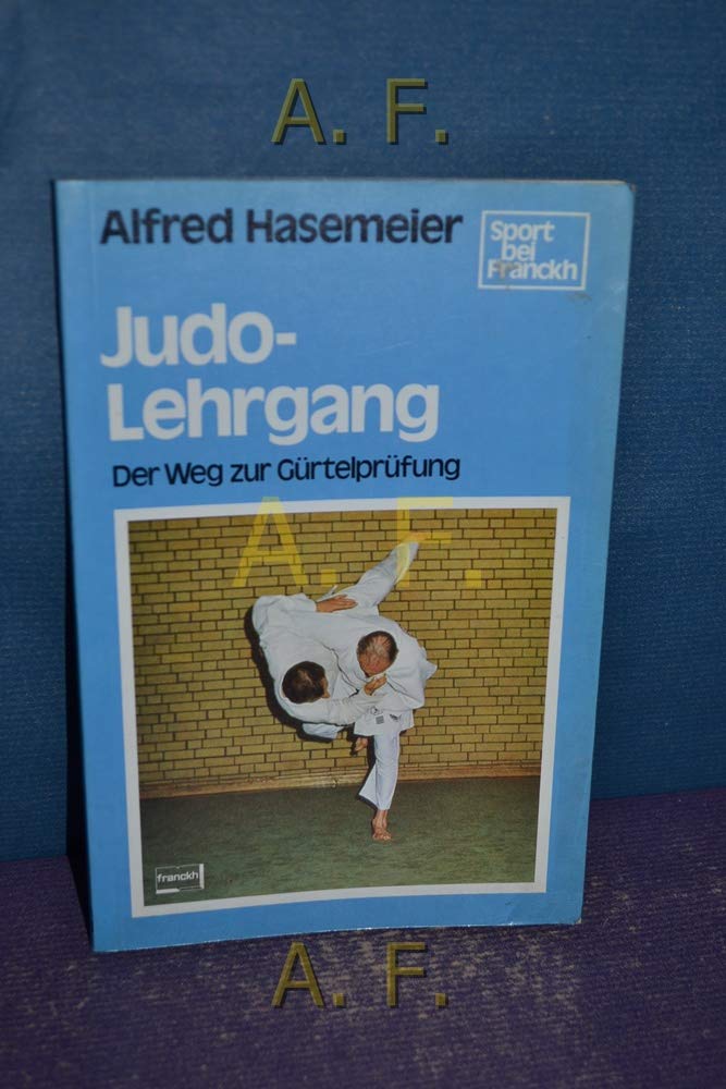 Judo - Lehrgang. Der Weg zur Gürtelprüfung Leisure & Fun