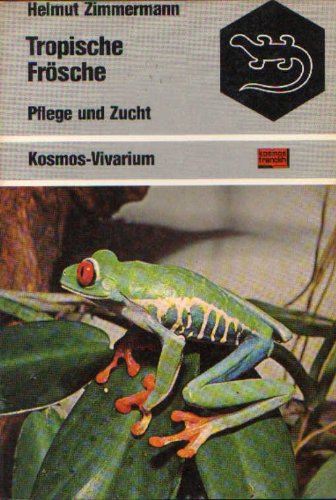 Tropische Frösche. Pflege und Zucht Natural Sciences