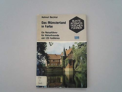 Das Münsterland in Farbe. Ein Reiseführer für Naturfreunde Books