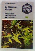 Sechzig Aquarienpflanzen. Die schönsten Aquarienpflanzen Books