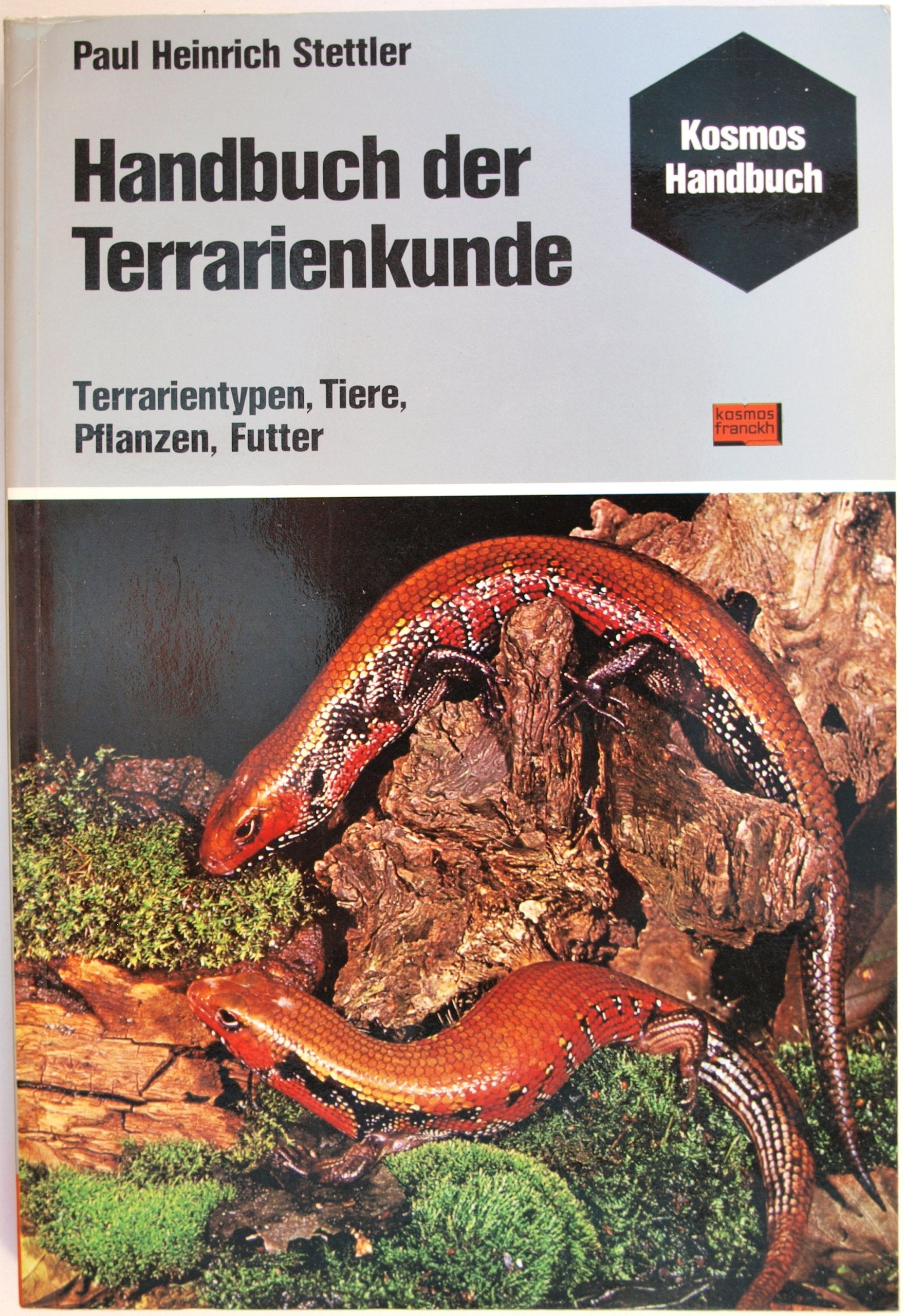 Handbuch der Terrarienkunde : Terrarientypen, Tiere, Pflanzen, Futter. Books
