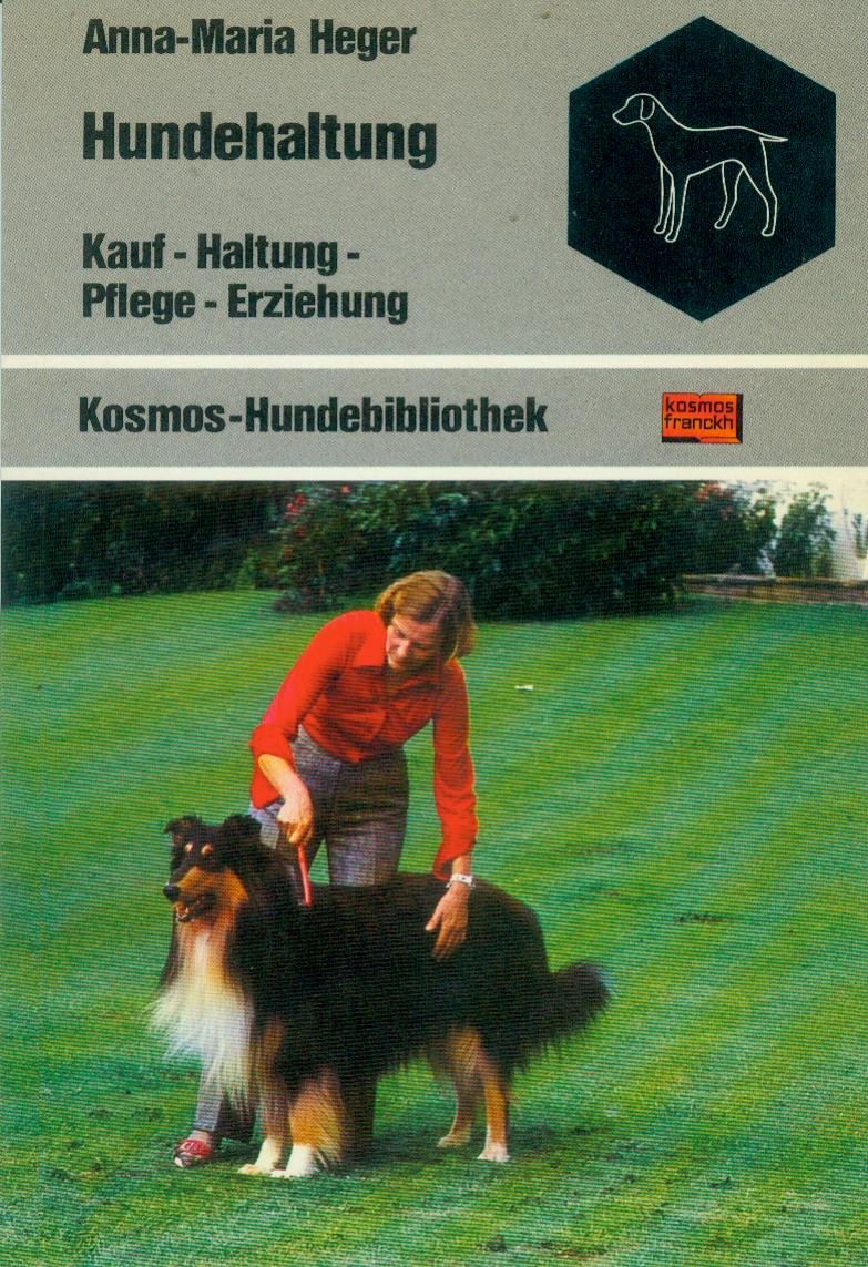 Hundehaltung : Kauf, Haltung, Pflege, Erziehung. Books
