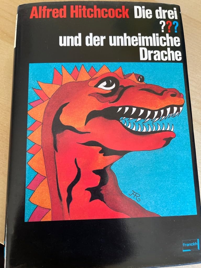 Die drei ??? und der unheimliche Drache (h0h) / erzählt von Megan u. H. William Stine nach e. Idee von Robert Arthur. Alfred Hitchcock. Art & Literature