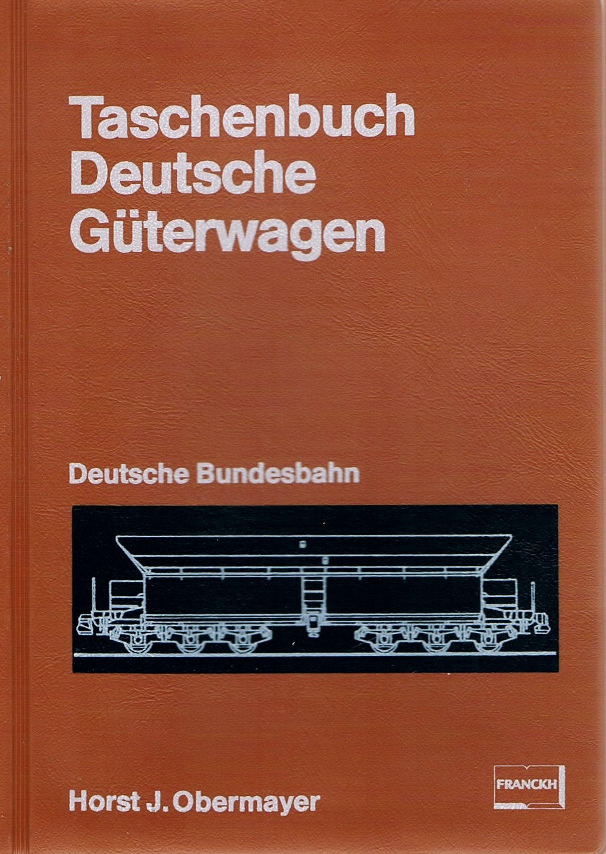 Taschenbuch deutsche Güterwagen. Deutsche Bundesbahn. Business, Finance & Career