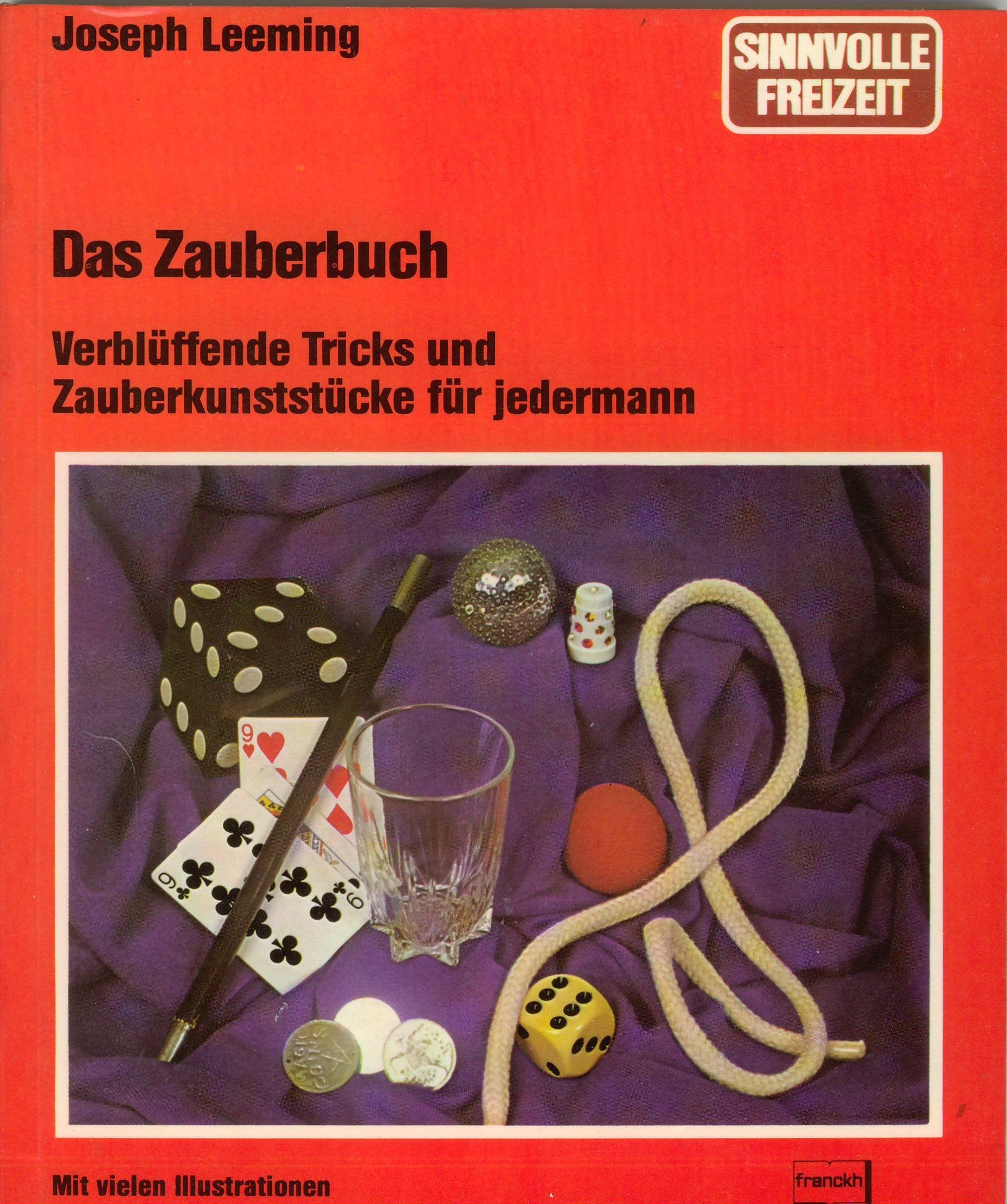 Das Zauberbuch : verblüffende Tricks u. Zauberkunststücke für jedermann. Books