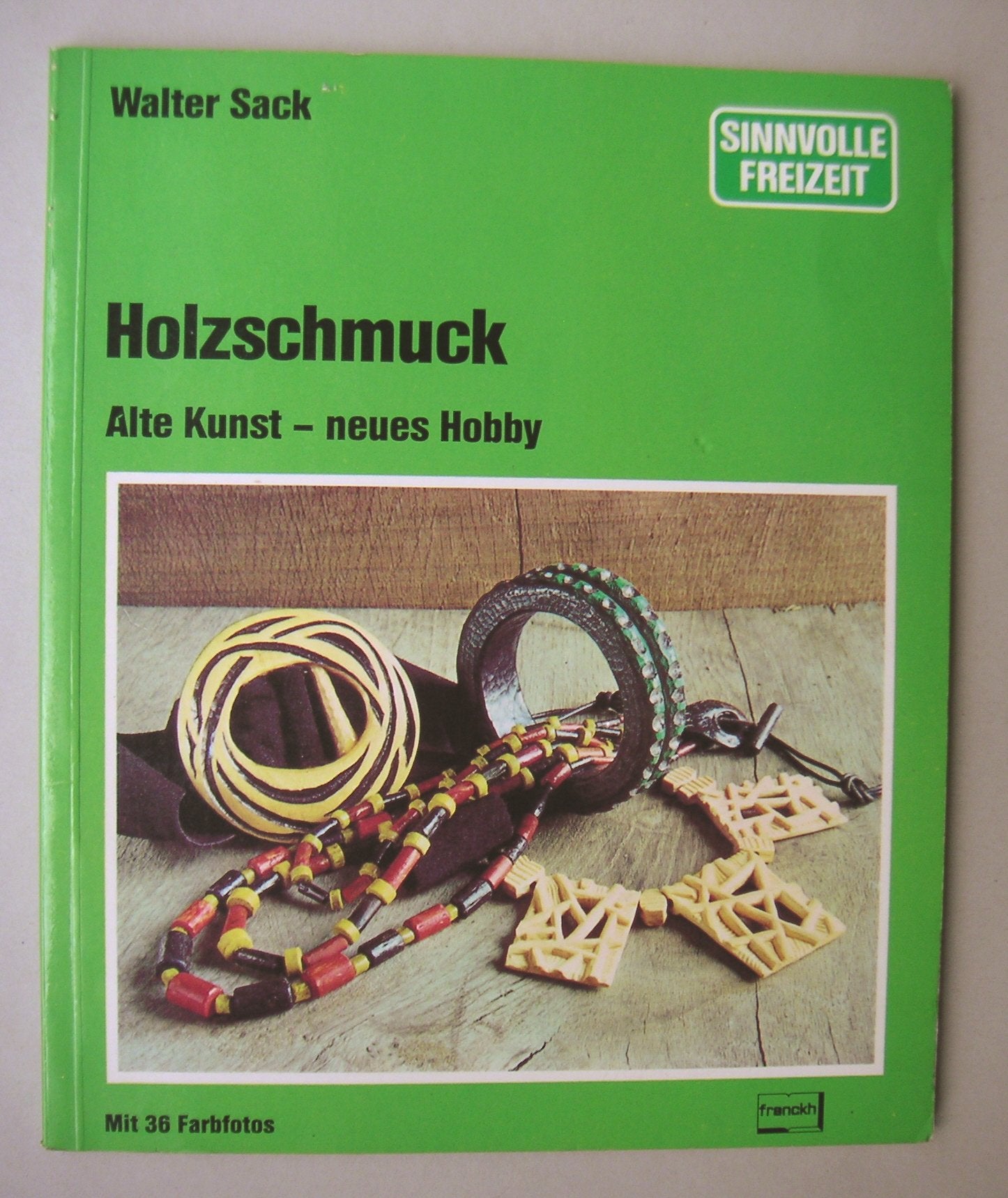 Product Image: Holzschmuck. Alte Kunst, neues Hobby