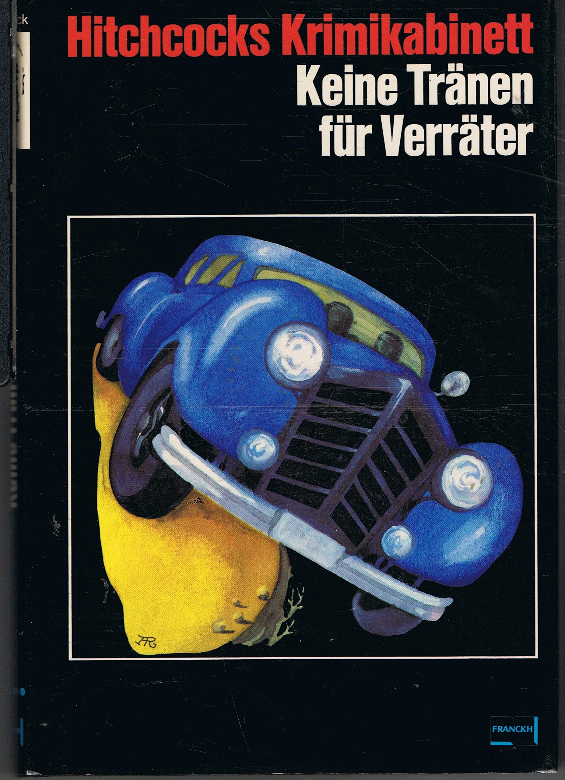 Keine Tränen für Verräter Books