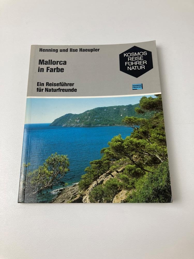Mallorca in Farbe. Ein Reiseführer für Naturfreunde Travel