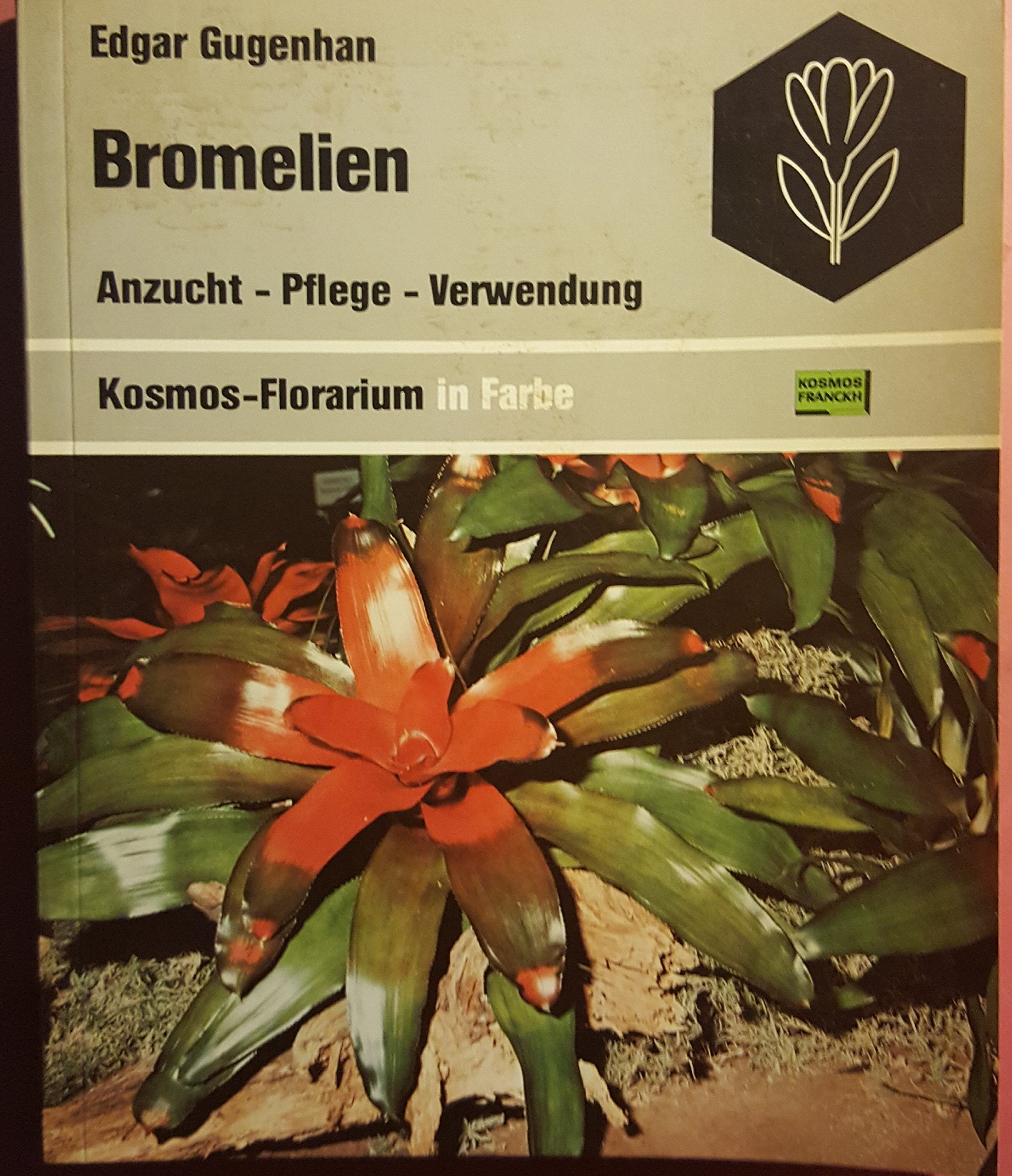 Product Image: Bromelien. Anzucht, Pflege, Verwendung