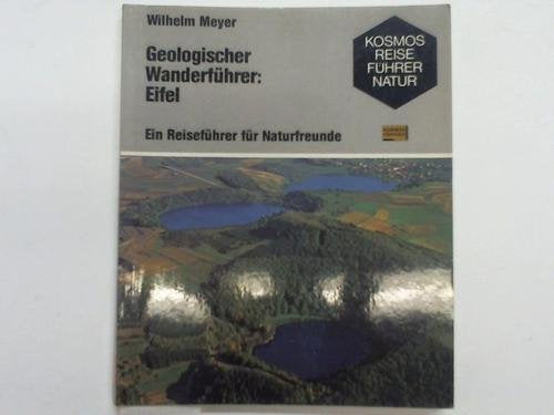Geologischer Wanderführer: Eifel. Ein Reiseführer für Naturfreunde Business & Technology