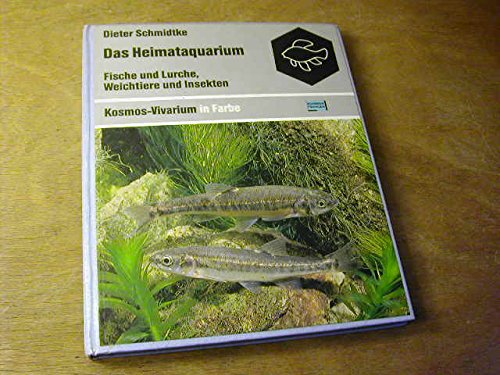 Das Heimataquarium. Fische und Lurche, Weichtiere und Insekten Pets