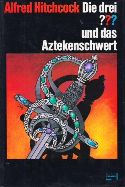 Die drei ??? und das Aztekenschwert (Fragezeichen) Novels & Short Stories