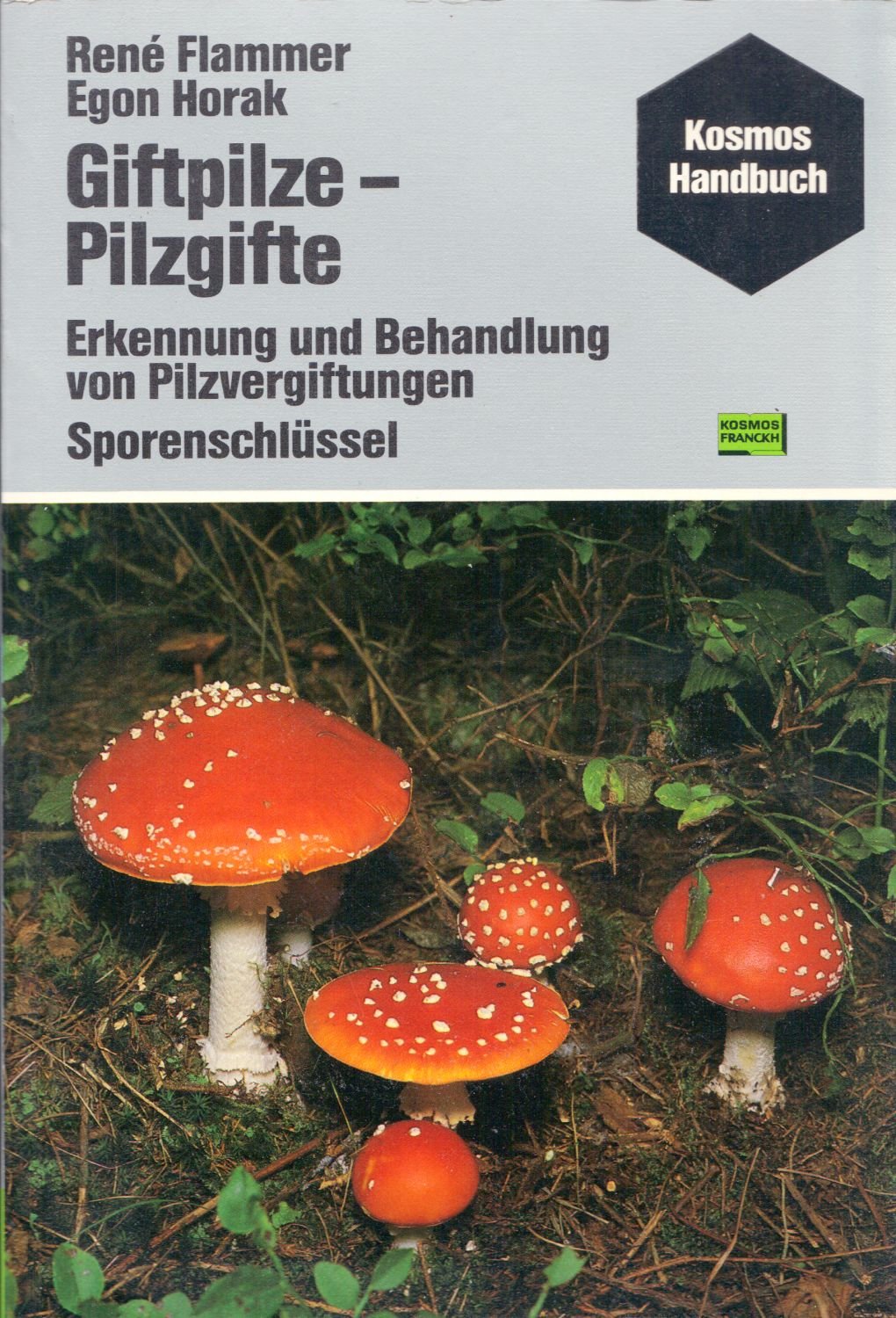 Giftpilze, Pilzgifte Natural Sciences
