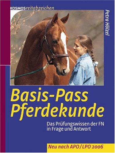Der Reiter-Pass in Frage und Antwort. Vorbereitung auf die praktischen und theoretischen Prüfungen Pets
