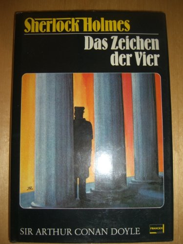 Sherlock Holmes. Das Zeichen der Vier Classics